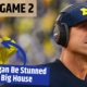 Game 2: Onto the Big House