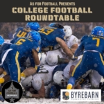As For Football Presents: College Football Roundtable