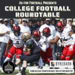 As For Football Presents: College Football Roundtable As For Football Presents: College Football Roundtable