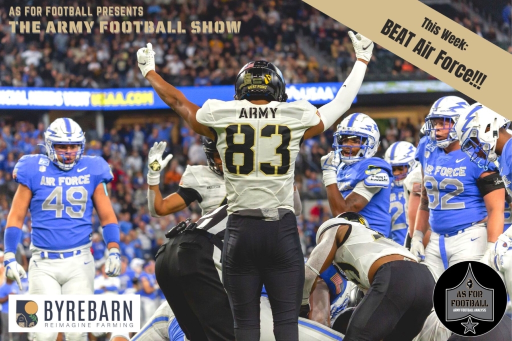 This week: If is flies, it dies!

Yes, it's that time of year again. It's BEAT Air Force Week! The Black Knights have their most important game of the season to date. We go deep on the match-up, tell you what to watch for when Army has the ball, and who the Black Knights need to stop when the Zoomies have the ball.

Let's get hyped for the Commander's Classic deep in the Heart of Texas.

Go Army! Beat Air Force!!!