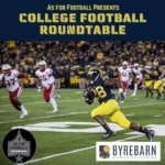 As For Football Presents: College Football Roundtable As For Football Presents: College Football Roundtable