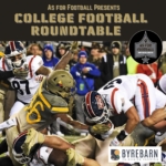 As For Football Presents: College Football Roundtable As For Football Presents: College Football Roundtable