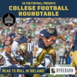 As For Football Presents: College Football Roundtable As For Football Presents: College Football Roundtable
