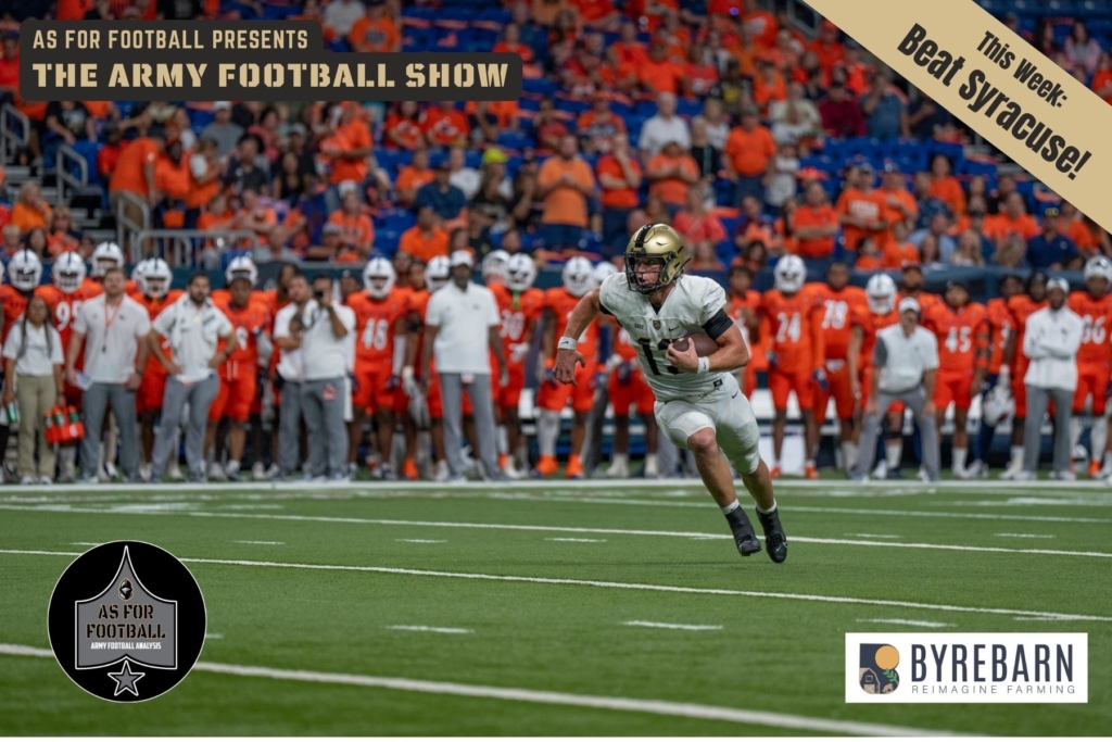 This week: we've got a New York State rivalry game!

But first, the guys review the big win at UTSA. We talk about what went right on offense and special teams and what went right -- and wrong -- for the Army defense. If the Black Knights force a fumble, four punts, and a turnover on downs but also give up a Hail Mary pass and a bunch of explosive touchdown plays, is that good or bad? Finally, we give our takes on the game and get into the Good, the Bad, and the Ugly.

Then we're on to Syracuse. Army faces another great team on the road, but have the Orange played anybody? Can Army move the ball -- again -- against yet another great rushing defense? We'll get into it.

It's a GREAT show this week, friends. Don't miss it. 

Go Army! Beat Syracuse!!!