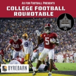 As For Football Presents: College Football Roundtable